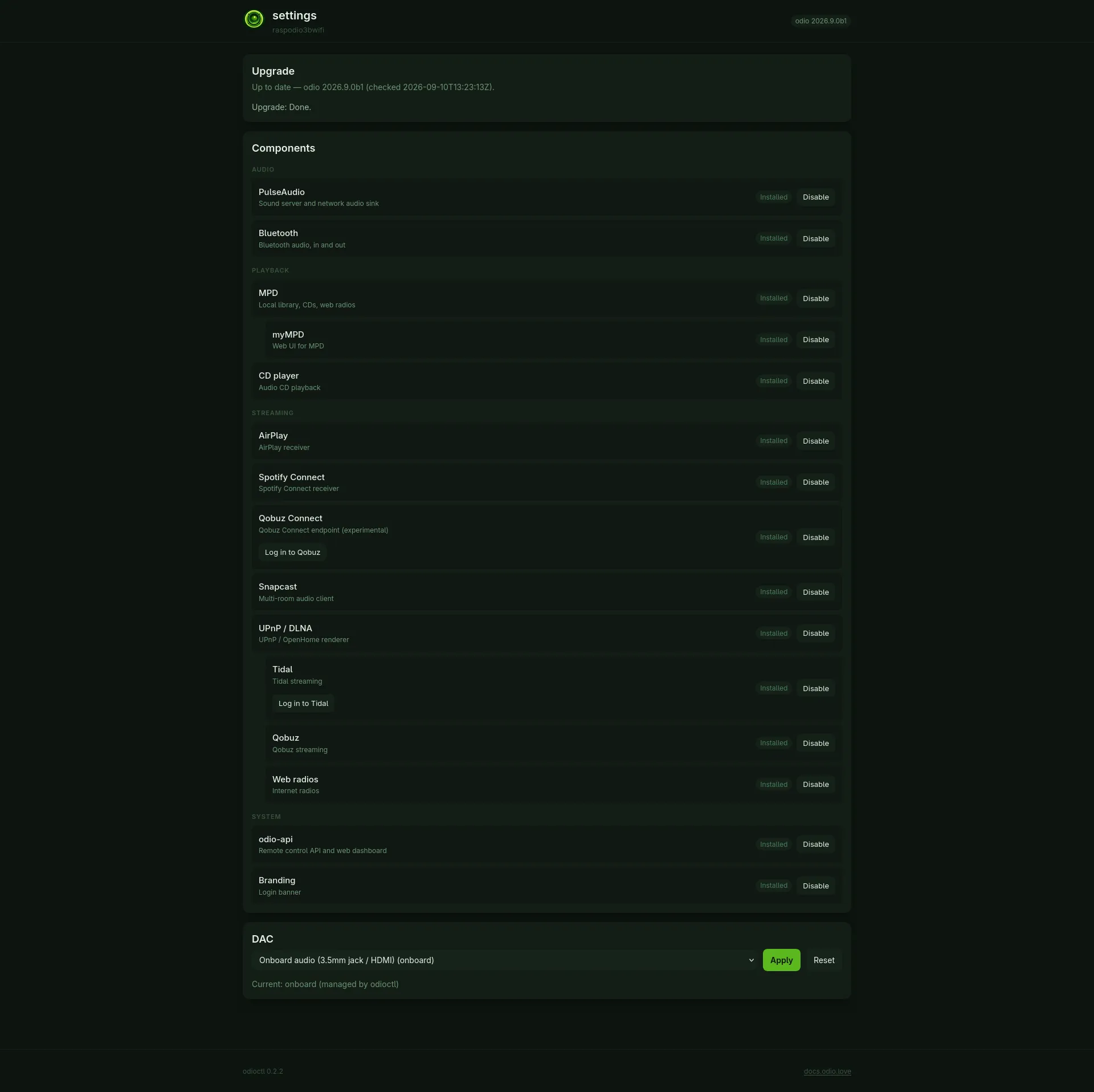 The full settings page of an odio node: the Upgrade section reporting up to date with the outcome of the last run under it, the Components section listing roles and features grouped as Audio, Playback, Streaming and System, each row carrying an Installed chip and a Disable button, with a Log in to Qobuz button under Qobuz Connect and a Log in to Tidal button under Tidal, and the DAC section with the board picker set to onboard audio