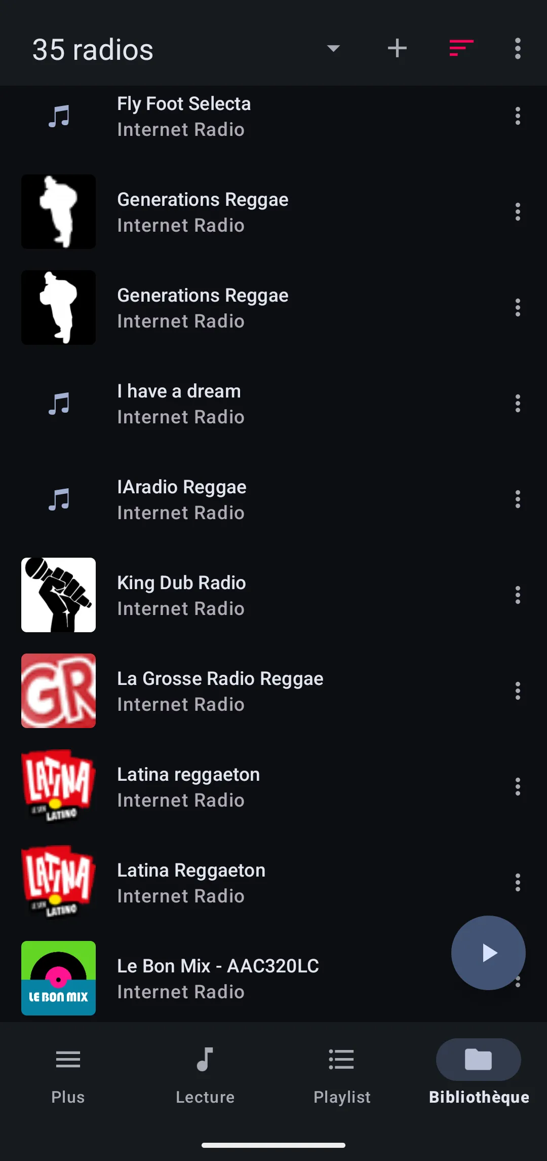 35 reggae radios: Fly Foot Selecta, Generations Reggae, I have a dream, King Dub Radio, La Grosse Radio Reggae, Latina Reggaeton, Le Bon Mix